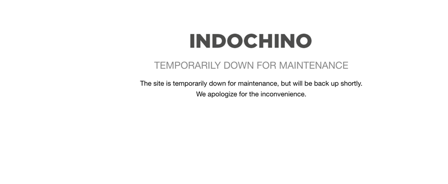 Indochino Maintenance Image
